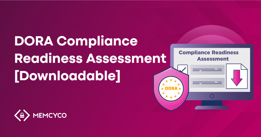 A graphic featuring the text "DORA Compliance Readiness Assessment [Downloadable]" beside a computer monitor with a download icon and a shield labeled "DORA Compliance Readiness.