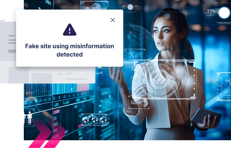 Woman interacts with digital interface; a pop-up message reads "Fake site using misinformation detected," highlighting advanced Digital Impersonation protection.